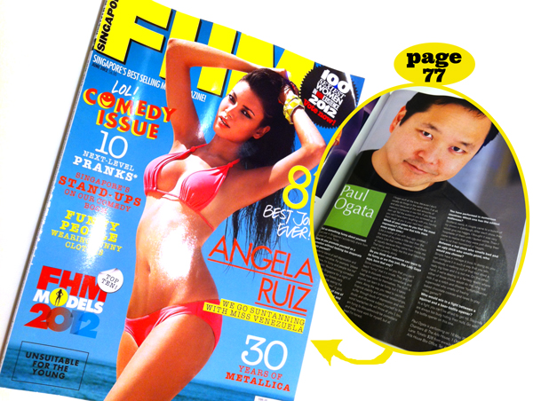 Paul Ogata in FHM Singapore June 2012 issue